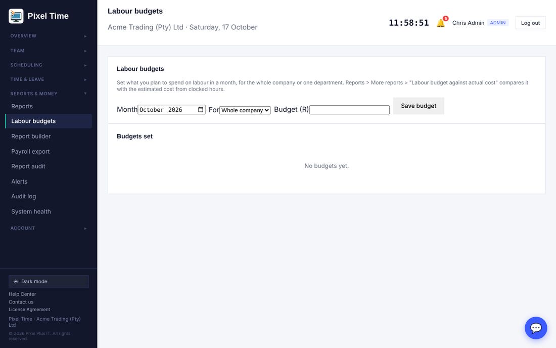 Labour budgets: one amount per month for the company or a department.